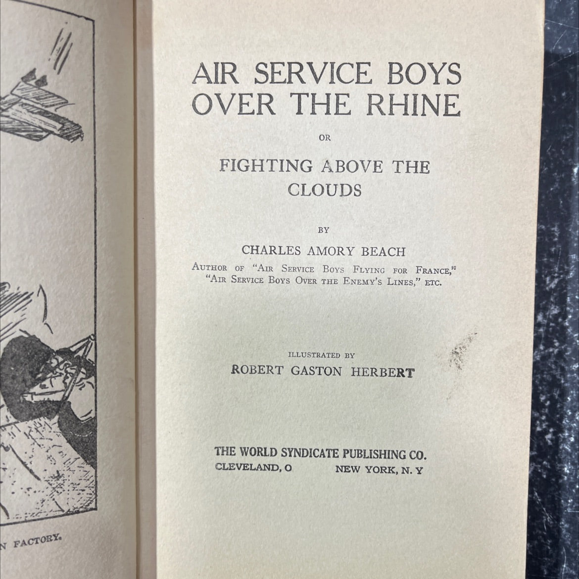 n factory. air service boys over the rhine or fighting above the clouds book, by charles amory beach, 1919 Hardcover image 2