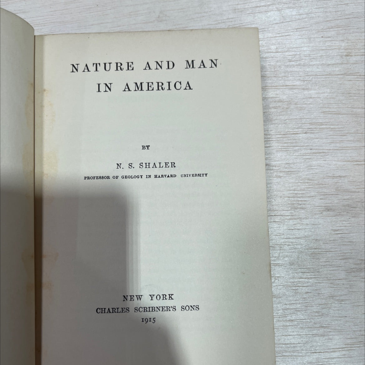 nature and man in america book, by n. s. shaler, 1915 Hardcover image 2