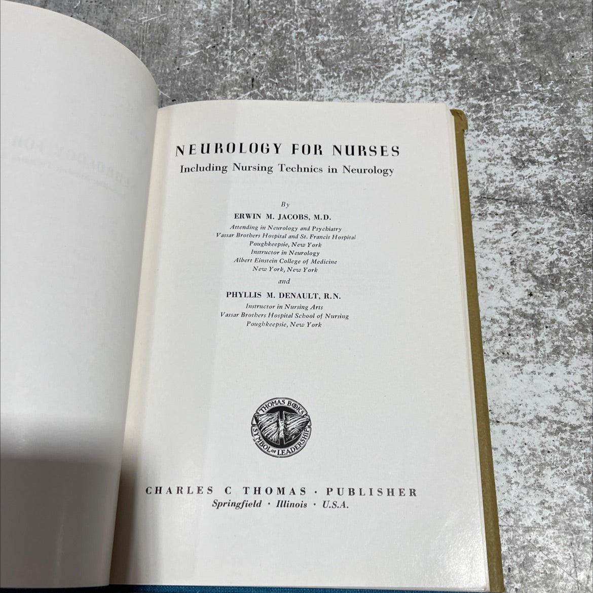 neurology for nurses including nursing technics in neurology book, by erwin m. jacobs, m.d. and phyllis m. denault, image 2