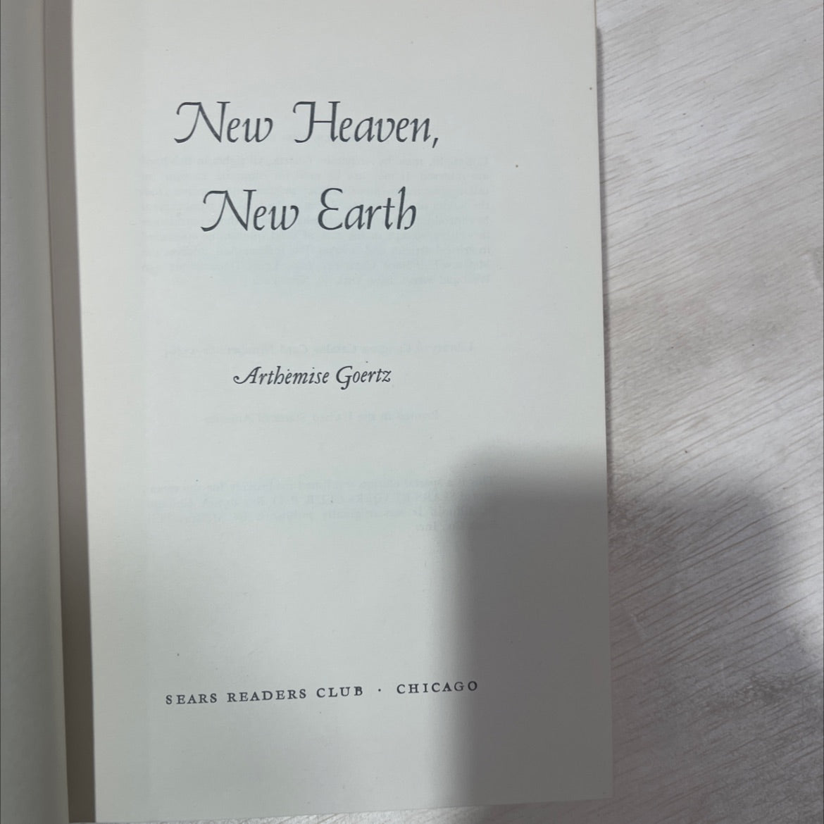 new heaven, new earth book, by arthémise goertz, 1953 Hardcover image 2