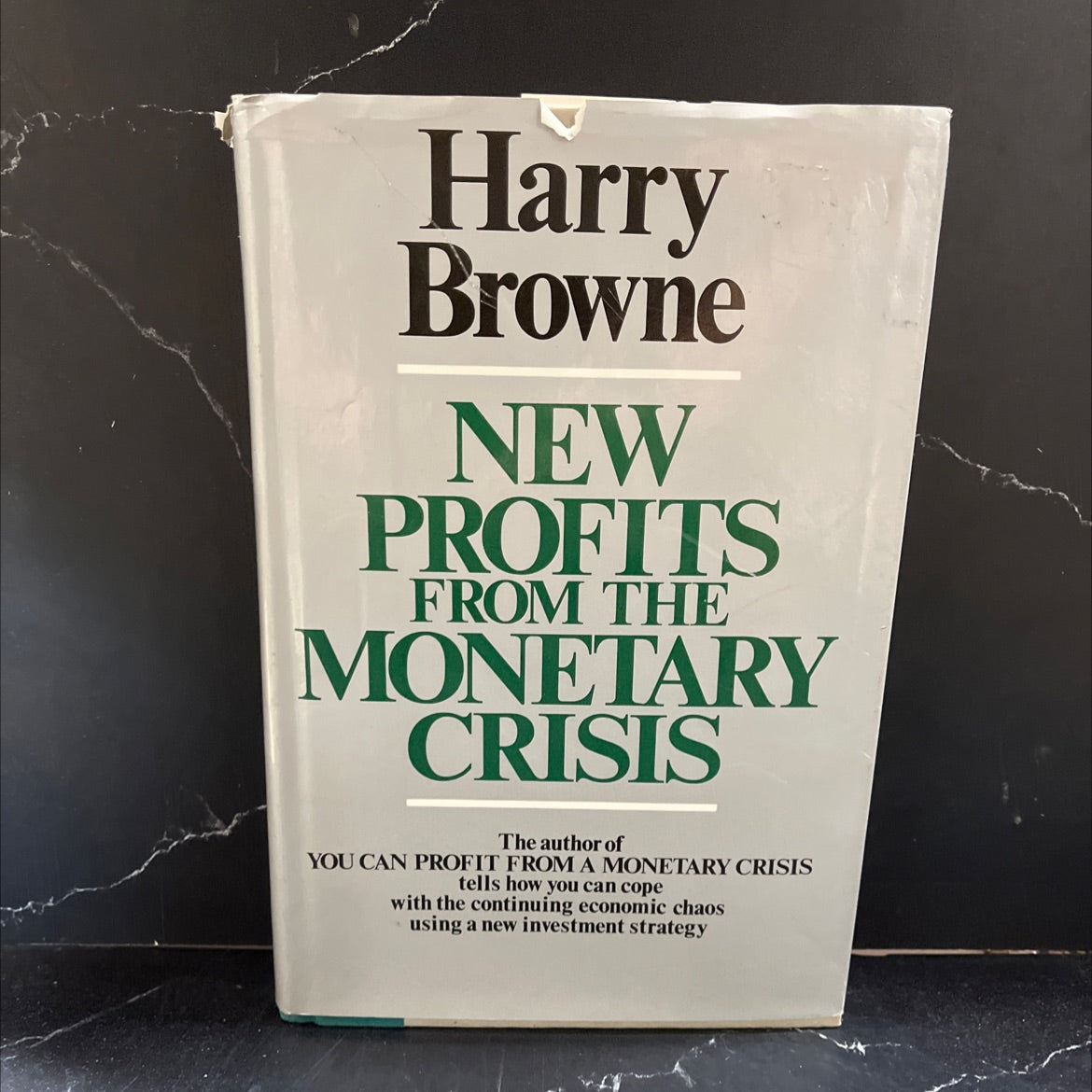 new profits from the monetary crisis book, by Harry Browne, 1978 Hardcover image 1