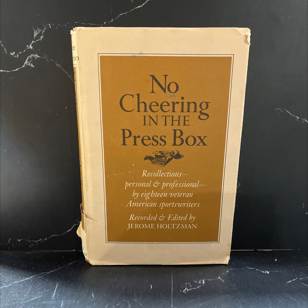 no cheering in the press box book, by Jerome Holtzman, 1974 Hardcover image 1