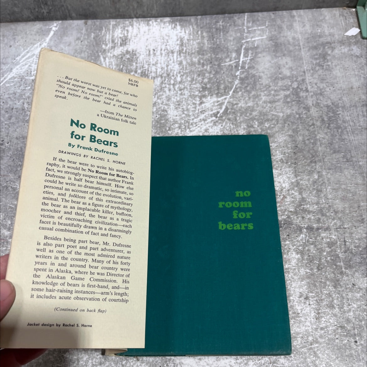 no room for bears book, by Frank Dufresne, 1965 Hardcover image 4
