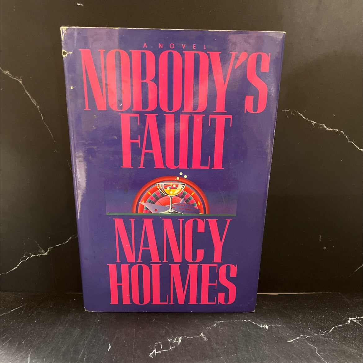 nobody's fault book, by nancy holmes, 1990 Hardcover image 1