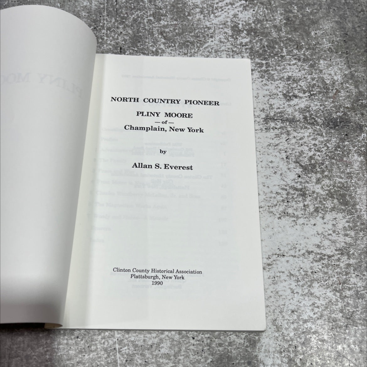 north country pioneer pliny moore -of- champlain, new york book, by allan s. everest, 1990 Paperback image 2