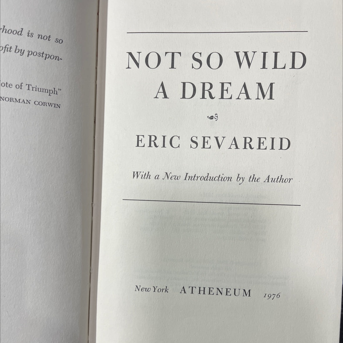 not so wild a dream book, by eric sevareid, 1976 Hardcover image 2