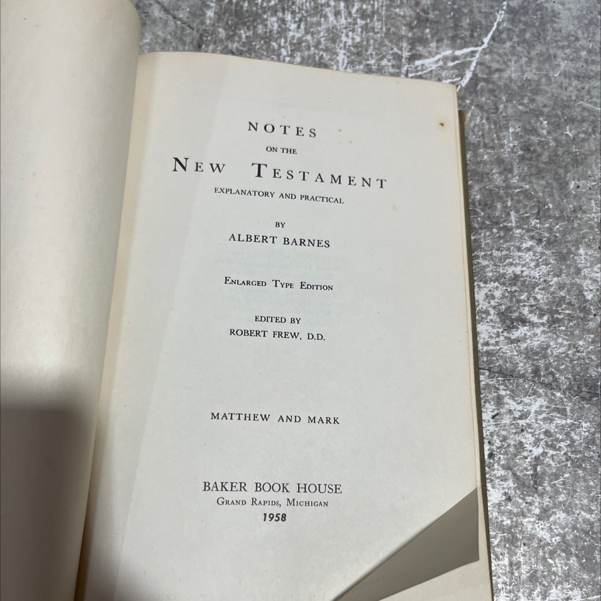 notes on the testament explanatory and practical new book, by albert barnes, 1958 Hardcover image 2