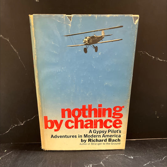 nothing bisdoit by chance a gypsy pilot's adventures in modern america 2 book, by Richard Bach, 1969 Hardcover image 1