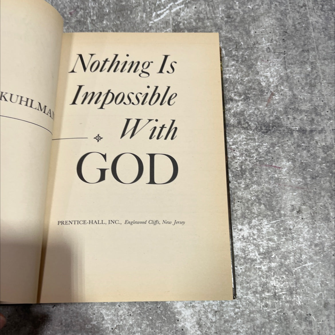 nothing is impossible with god book, by kathryn kuhlman, 1974 Hardcover image 2