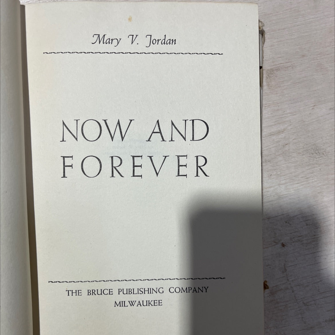 now and forever book, by Mary V. Jordan, 1945 Hardcover, Vintage image 2