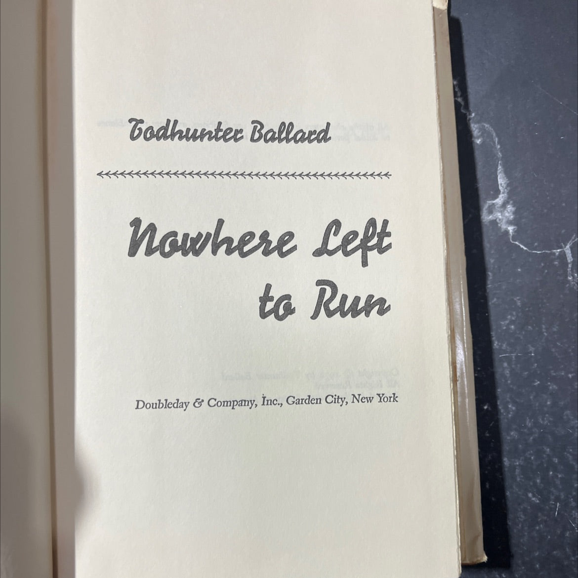 nowhere left to run book, by Todhunter Ballard, 1972 Hardcover image 2