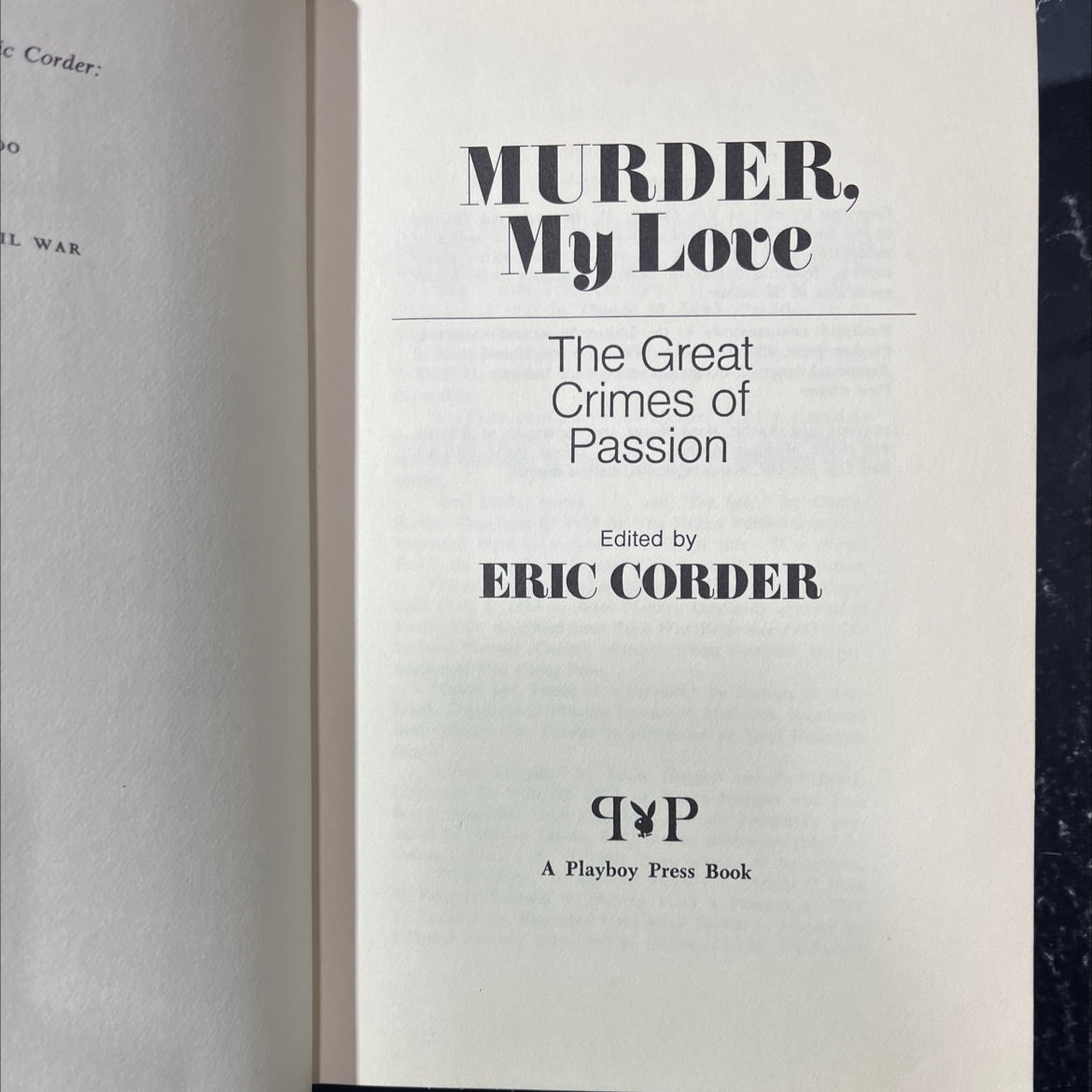o il war murder. my love the great crimes of passion book, by eric corder, 1973 Hardcover image 2