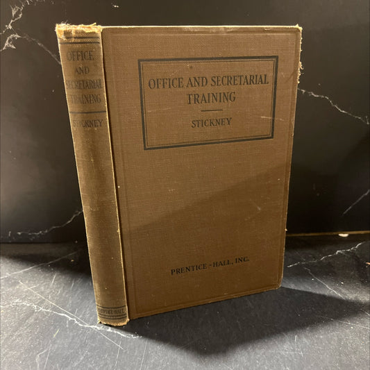 office and secretarial training book, by rufus stickney, blanche g. stickney, 1931 Hardcover image 1