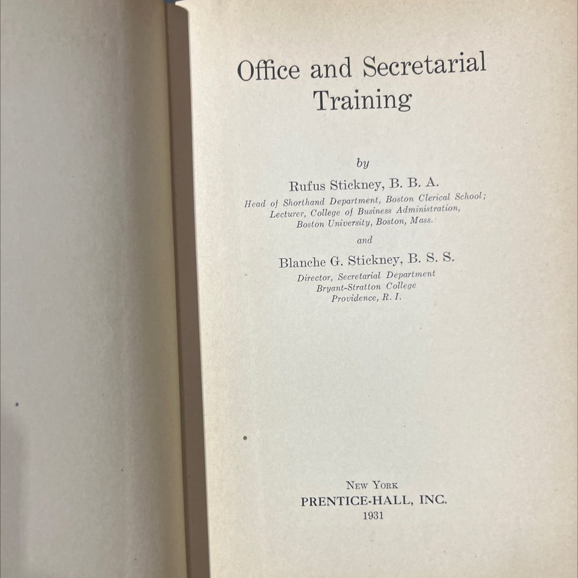 office and secretarial training book, by rufus stickney, blanche g. stickney, 1931 Hardcover image 2