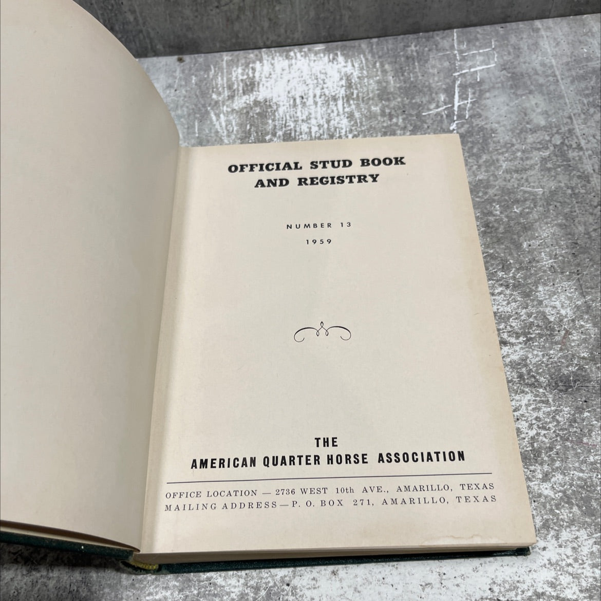 official stud book and registry number 13 book, by the american quarter horse association, 1960 Hardcover image 2