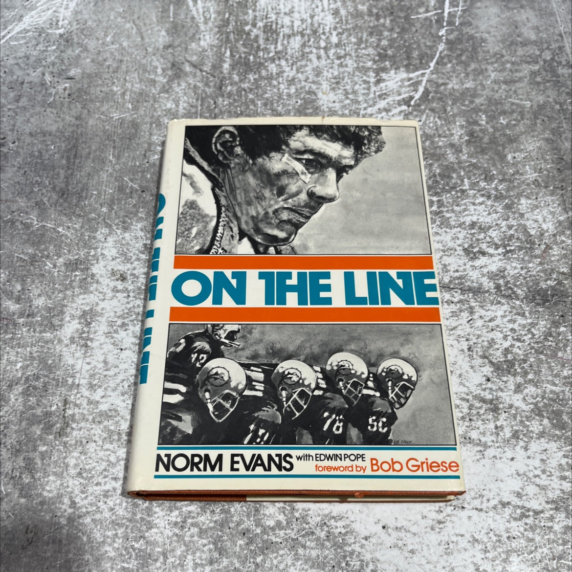 on the line book, by norm evans, 1976 Hardcover image 1