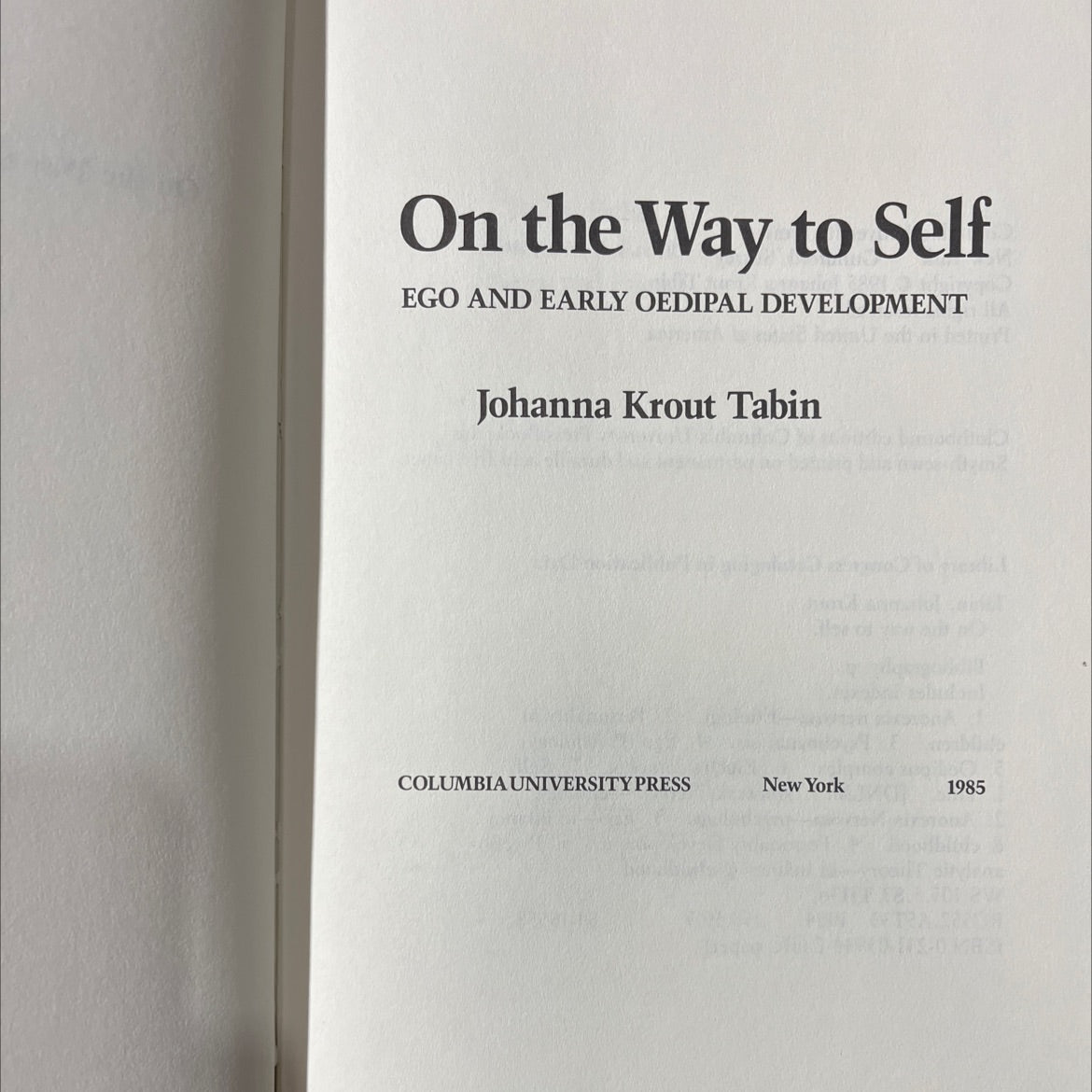 on the way to self ego and early oedipal development book, by johanna krout tabin, 1985 Hardcover image 2