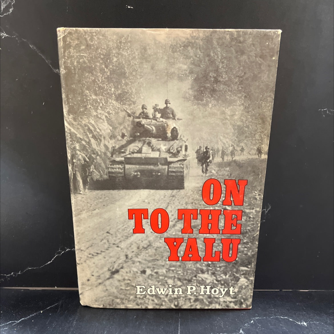 on to the yalu book, by edwin p. hoyt, 1984 Hardcover image 1
