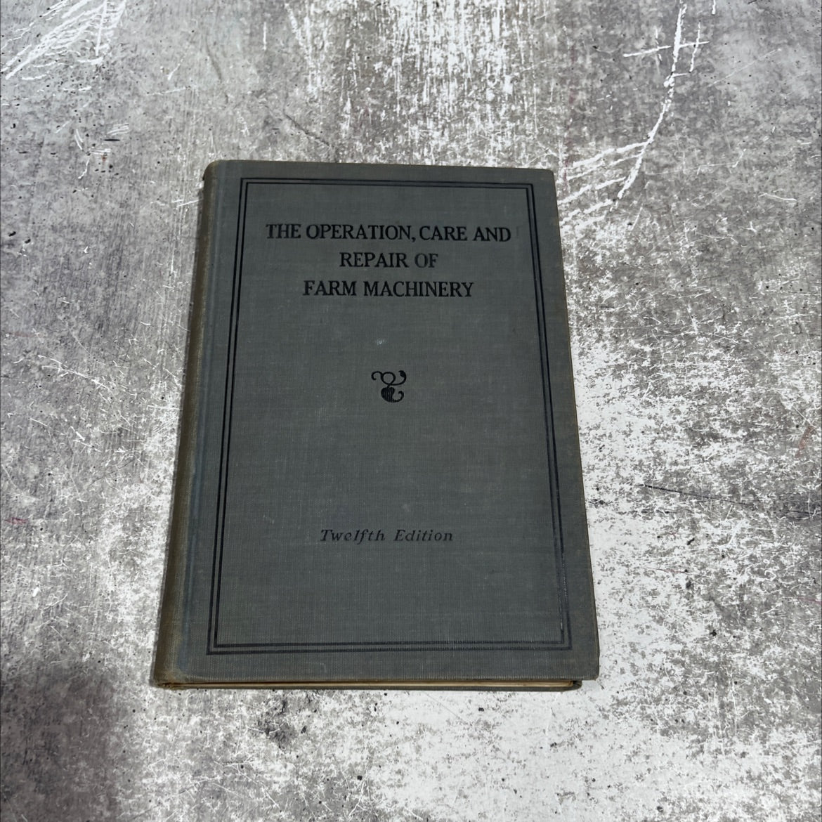 operation, care, and repair of farm machinery book, by John Deere, 1970 Hardcover, Heavily Used image 1