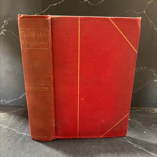 orators of america part ii book, by j. ames, 1901 Hardcover image 1