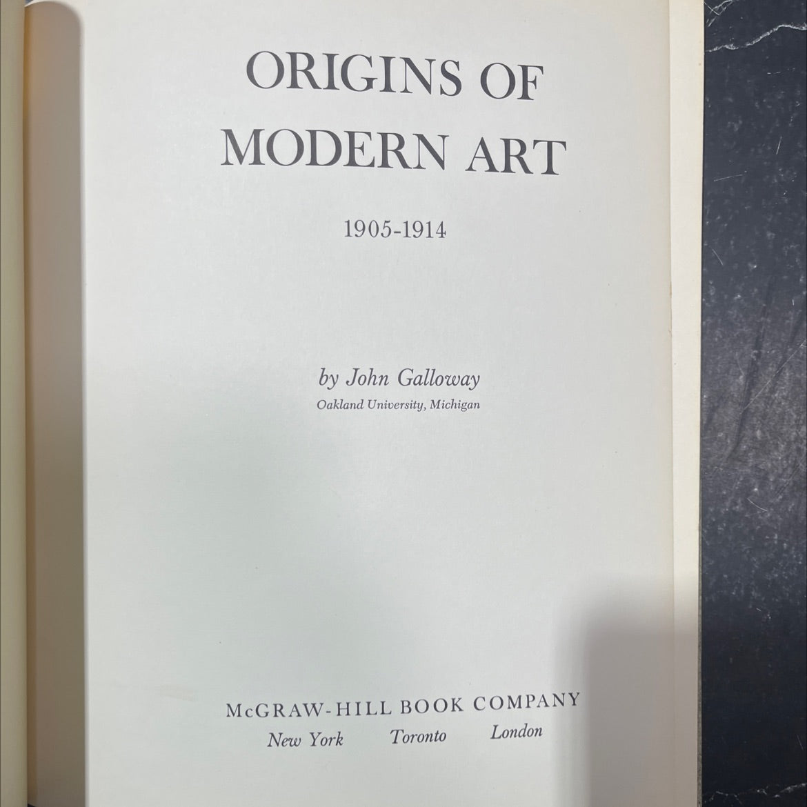 origins of modern art 1905-1914 book, by John Galloway, 1965 Hardcover image 2