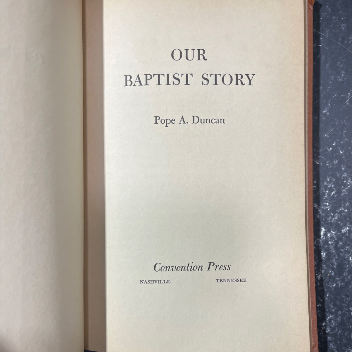 our baptist story book, by pope a. duncan, 1958 Hardcover image 2