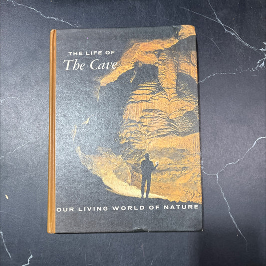 our living world of nature the life of the cave book, by charles e. mohr and thomas l. poulson, 1969 Hardcover image 1