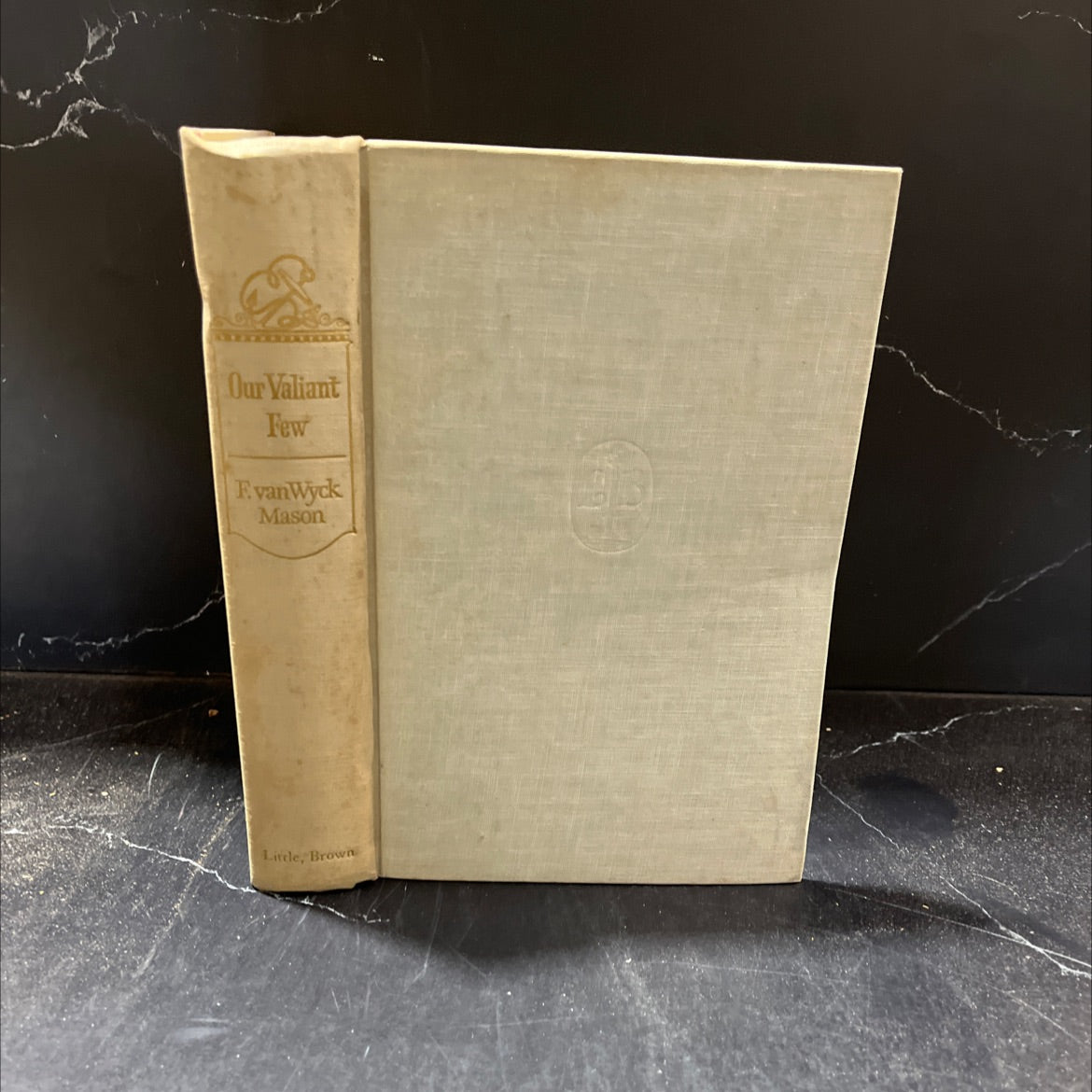 our valiant few book, by f. van wyck mason, 1956 Hardcover image 1
