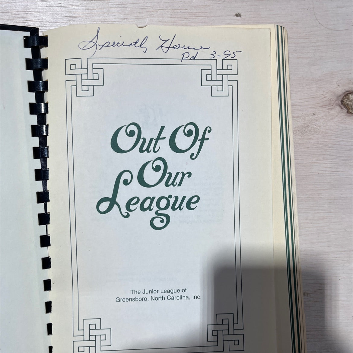 out of our league book, by The Junior League of Greensboro, North Carolina, Inc., 1994 Hardcover image 2