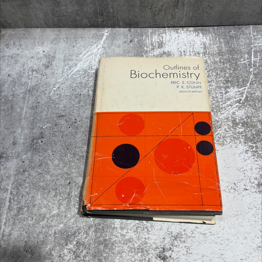 outlines of biochemistry book, by Eric E. Conn and P. K. Stumpf, 1967 Hardcover image 1
