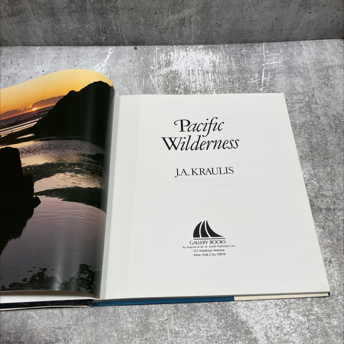 pacific wilderness book, by j.a. kraulis, 1989 Hardcover image 2