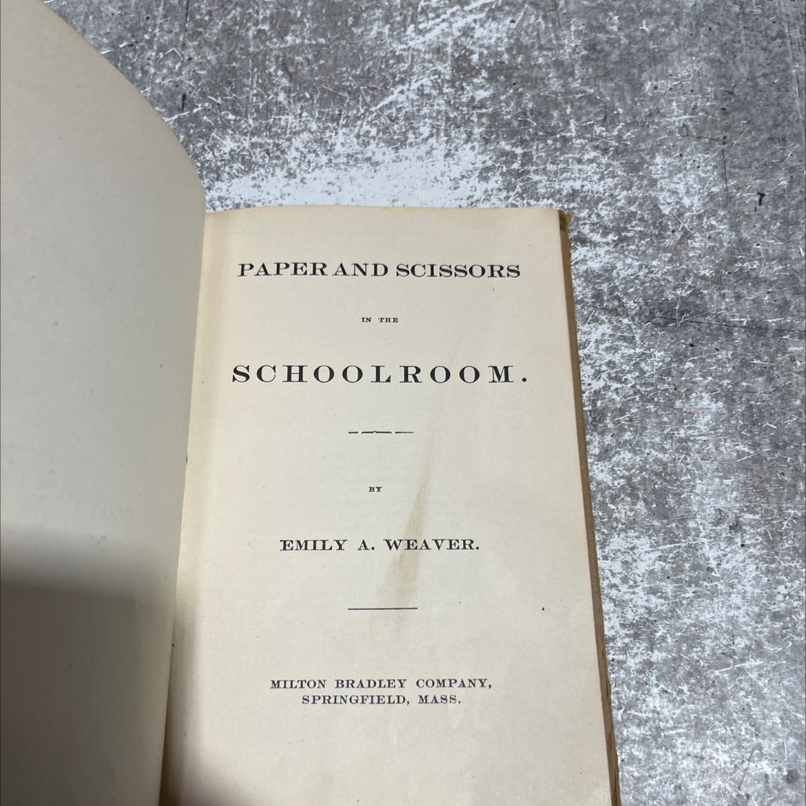 paper and scissors in the schoolroom book, by emily a. weaver, 1893 Hardcover image 2