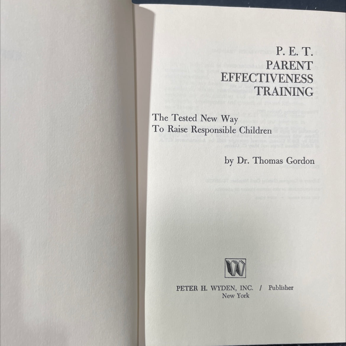 parent effectiveness training the tested new way to raise responsible children book, by Dr. Thomas Gordon, 1973 image 2