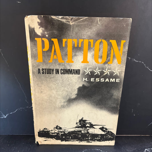 patton a study in command book, by h. essame, 1974 Hardcover image 1