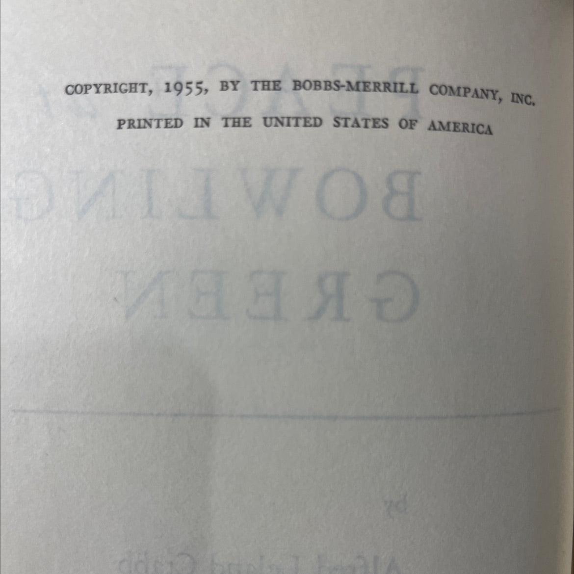 peace at bowling green book, by Alfred Leland Crabb, 1955 Hardcover image 3