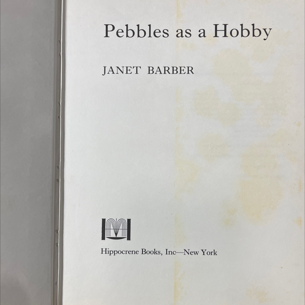 pebbles as a hobby book, by janet barber, 1972 Hardcover image 2