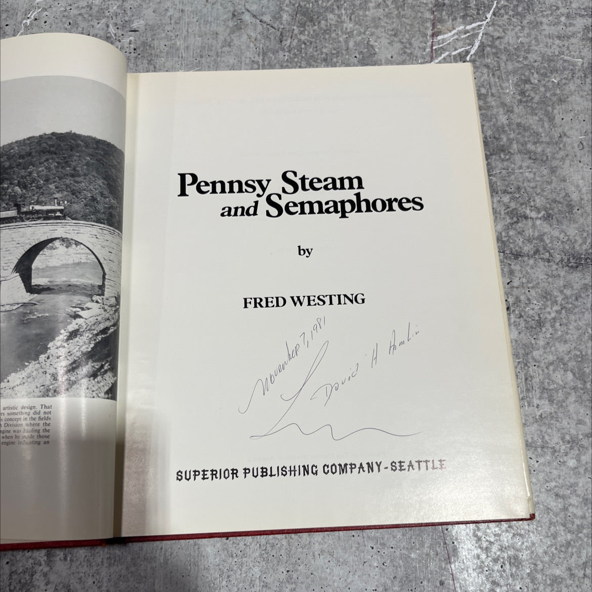 pennsy steam and semaphores book, by fred westing, 1981 Hardcover image 2