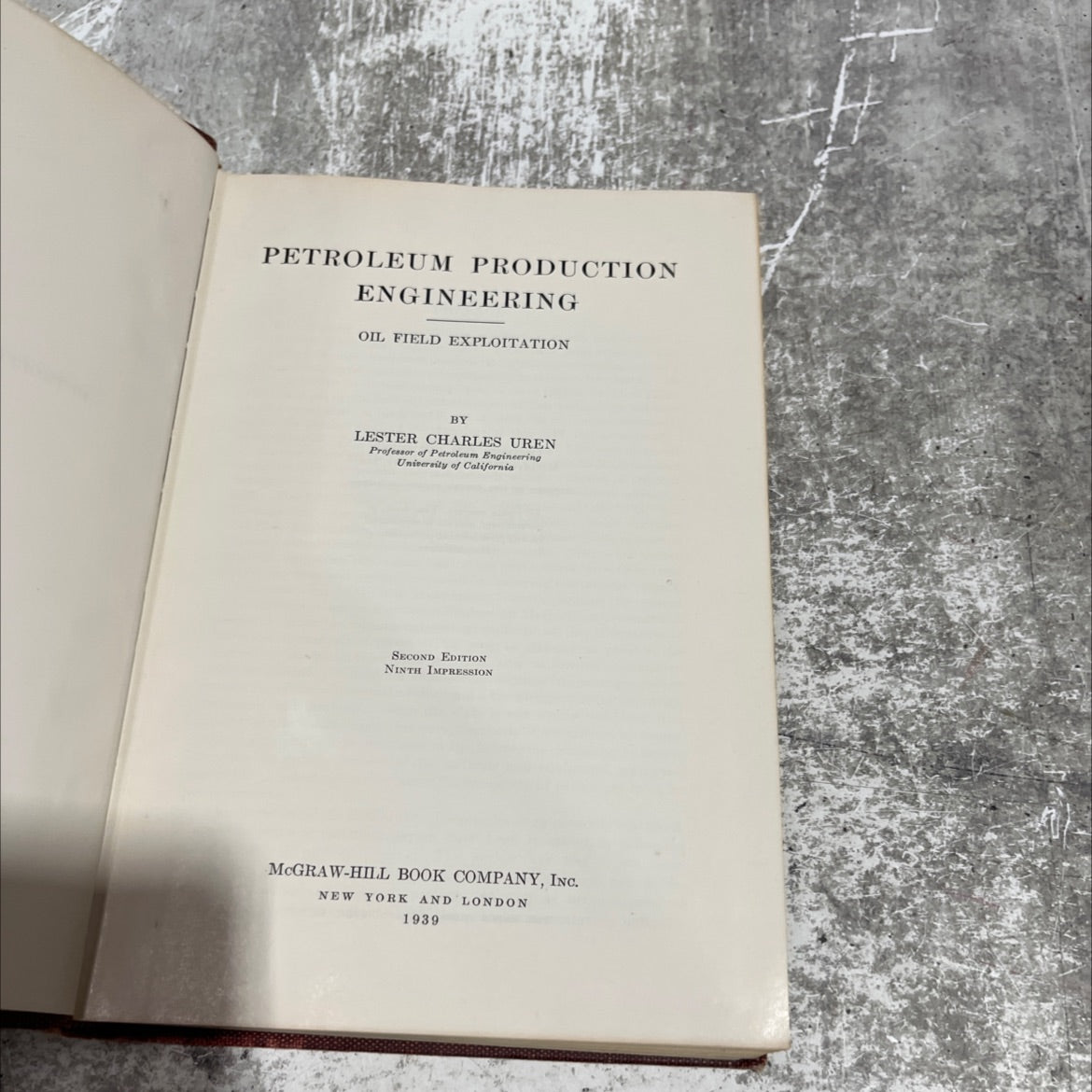 petroleum production engineering oil field exploitation book, by lester charles uren, 1939 Hardcover image 2