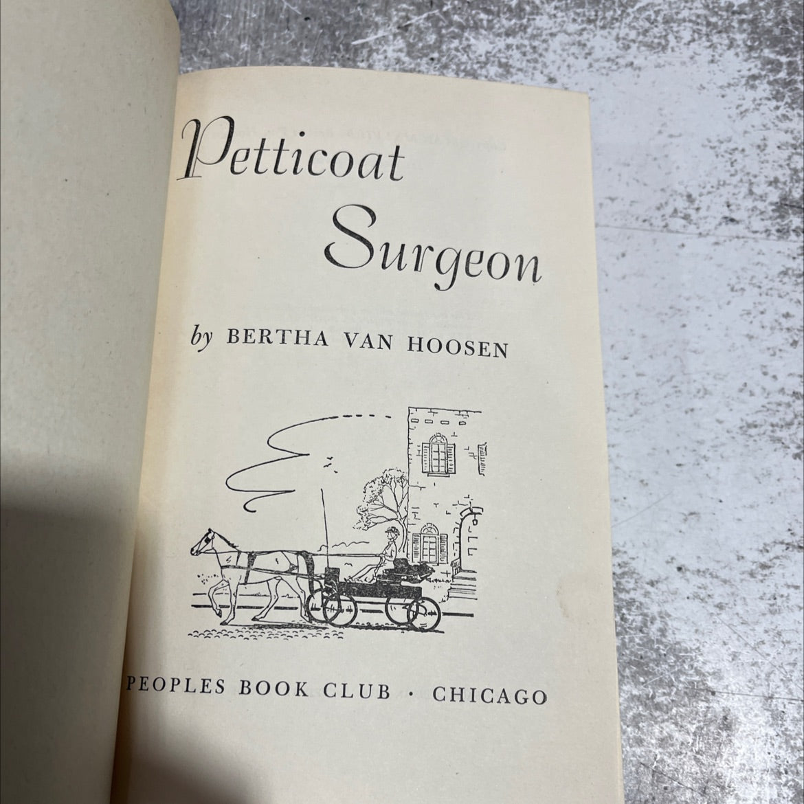 petticoat surgeon book, by bertha van hoosen, 1947 Hardcover image 2