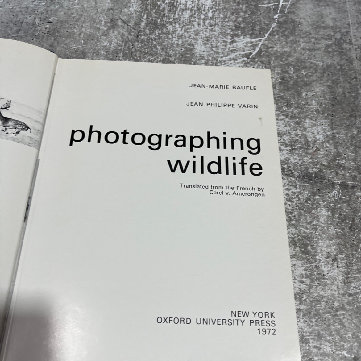 photographing wildlife book, by jean-marie baufle, jean-philippe varin, 1972 Hardcover image 2
