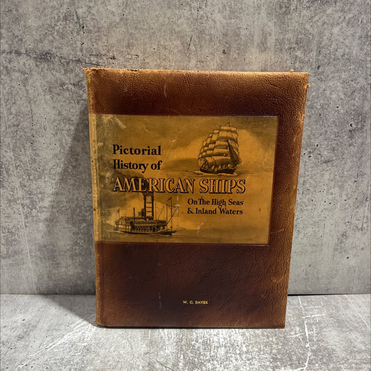 pictorial history of american ships on the high seas and inland waters book, by john and alice durant, 1953 Leather image 1