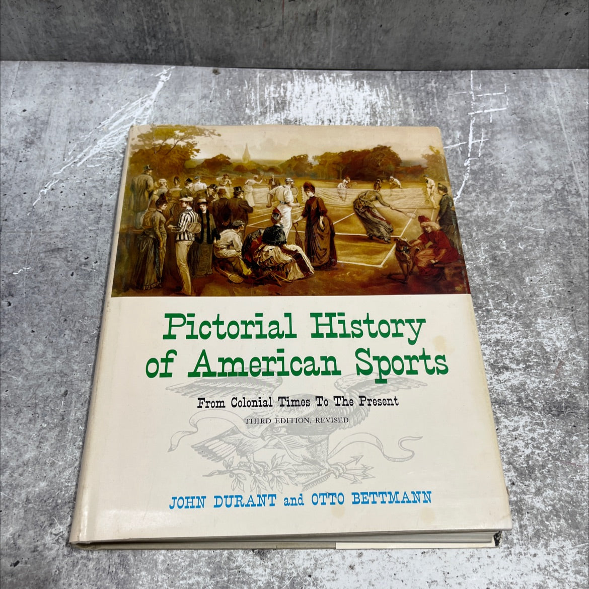 pictorial history of american sports from colonial times to the present book, by john durant and otto bettmann, 1973 image 1