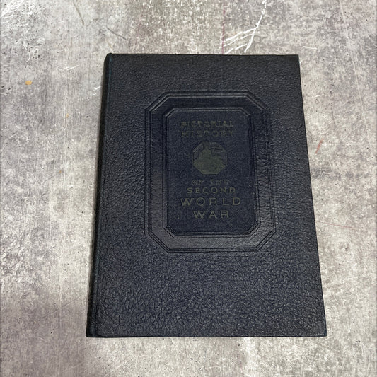 pictorial history of the second world war a photographic record of all theaters of action chronologically arranged vol. image 1