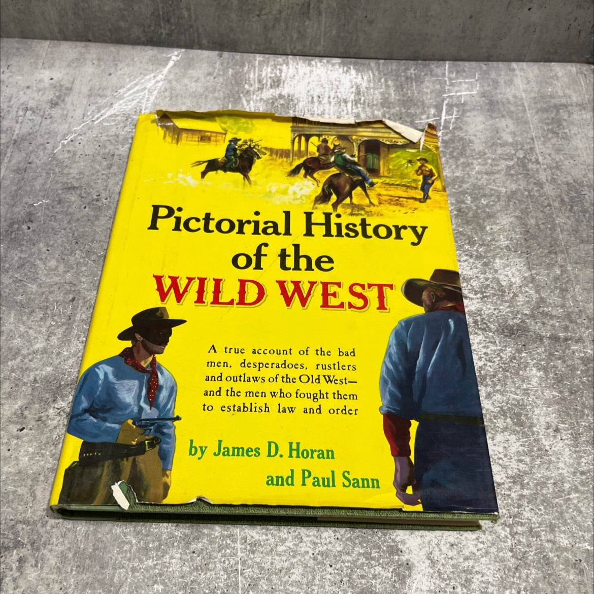 pictorial history of the wild west book, by James D. Horan and Paul Sann, 1954 Hardcover image 1