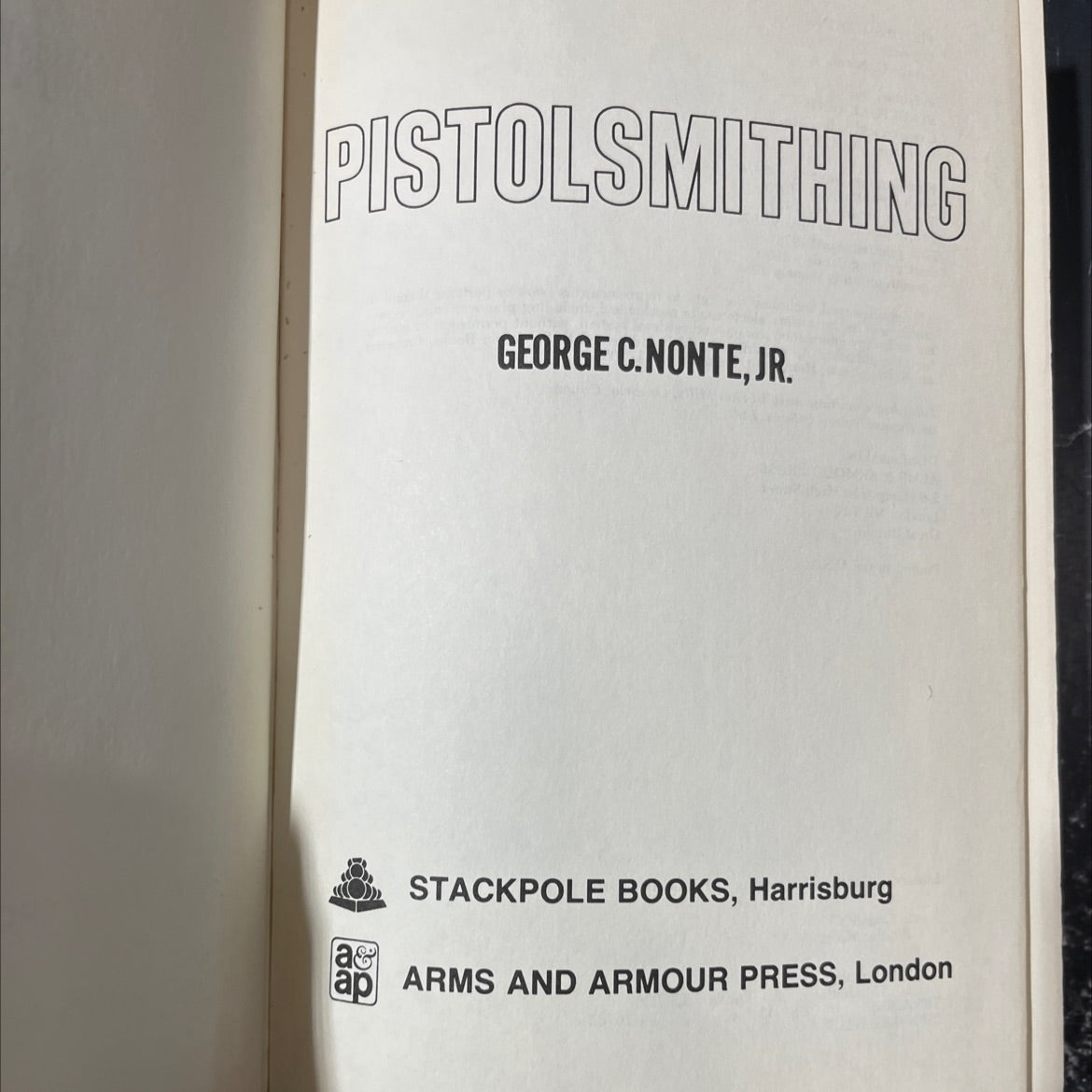 pistolsmithing book, by George C. Nonte, Jr., 1981 Hardcover image 2