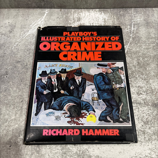 playboy's illustrated history of organized crime book, by Richard Hammer, 1975 Hardcover image 1
