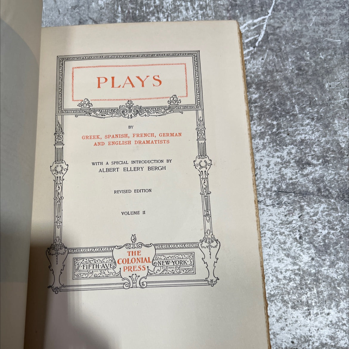 plays by greek, spanish, french, german and english dramatists with a special introduction by albert ellery bergh image 2