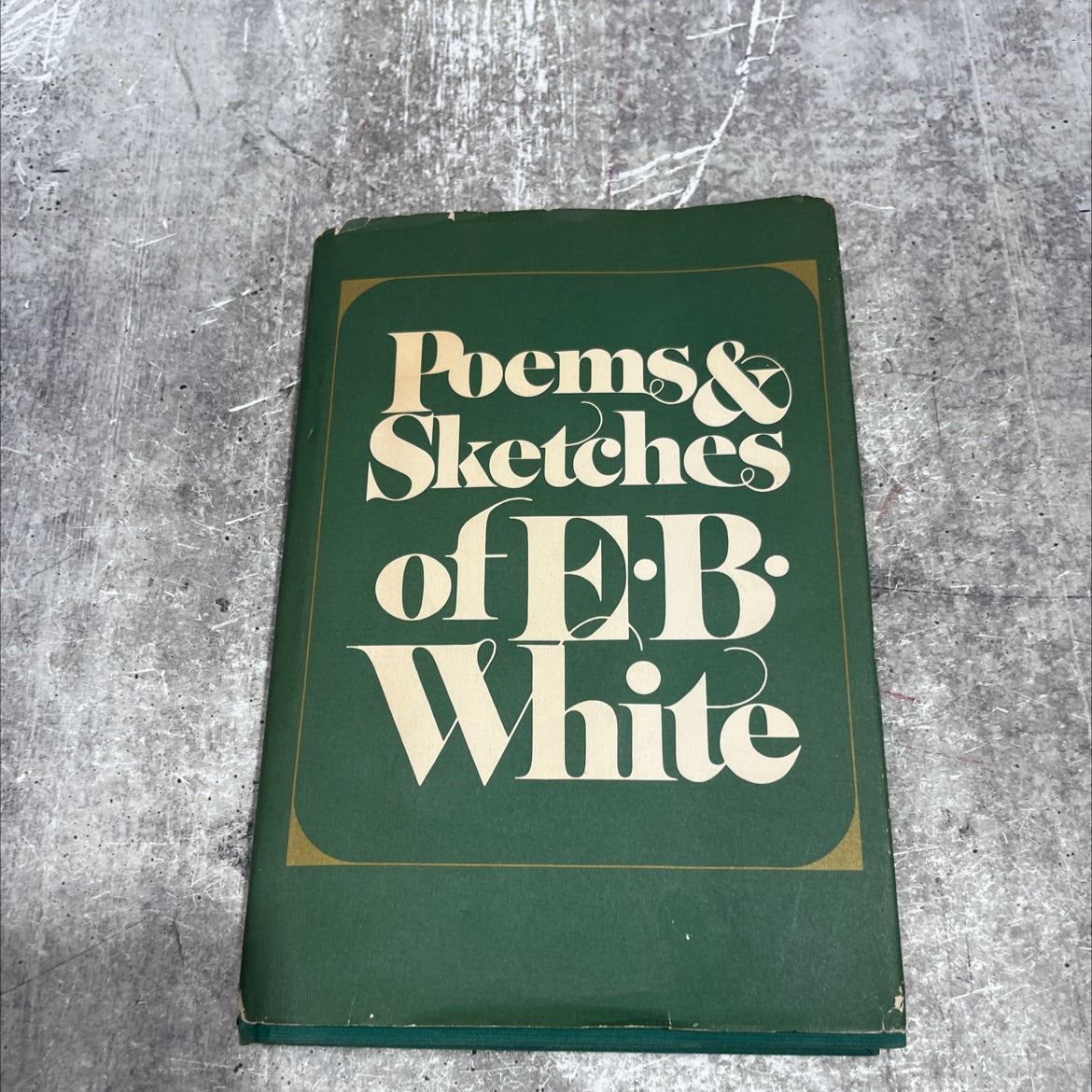 poems and sketches of e. b. white book, by E. B. White, 1981 Hardcover image 1
