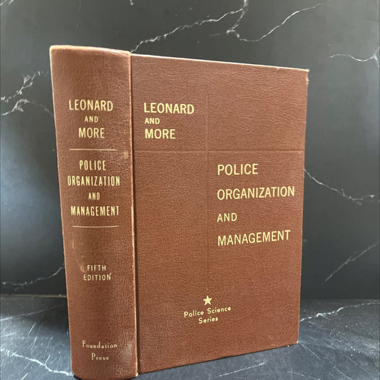 police organization and management book, by v. a. leonard, harry w. more, jr., 1978 Hardcover image 1