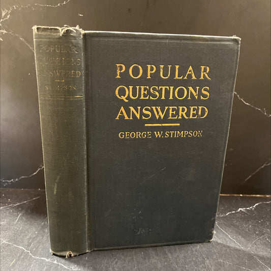 popular questions answered book, by george w. stimpson, 1930 Hardcover image 1